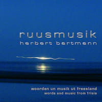 Ruusmusik: Worte und Musik aus Friesland (CD-Album, ruusmusik, 2010)