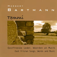Herbert Bartmann: Temmi – Oostfreeske Leder, Woorden un Musik